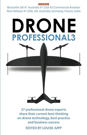 drone professional 3 1st edition louise jupp ,andrew priestley 1914265076, 978-1914265075