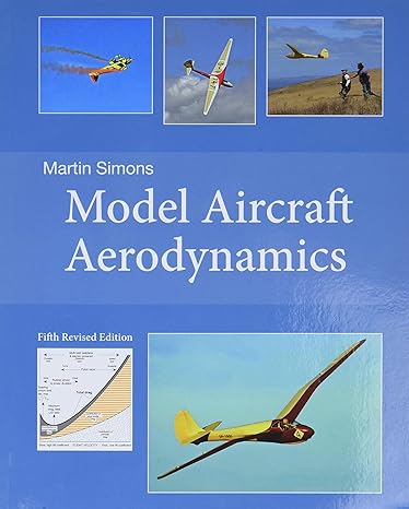 model aircraft aerodynamics 5th edition martin simons 1854862707, 978-1854862709