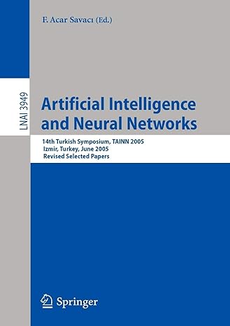 artificial intelligence and neural networks 14th turkish symposium tainn 2005 izmir turkey june 2005 revised