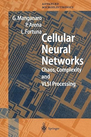 cellular neural networks chaos complexity and vlsi processing 1st edition gabriele manganaro, paolo arena,