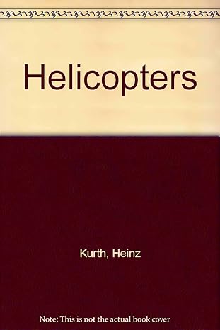 helicopters 1st edition heinz kurth 0437536114, 978-0437536112