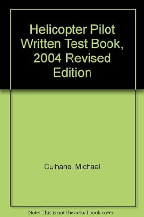 helicopter pilot written test book 2004th revised edition michael culhane 1895801516, 978-1895801514