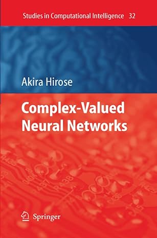 complex valued neural networks 1st edition akira hirose 3642070078, 978-3642070075