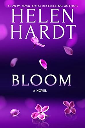 bloom a novel  helen hardt 1649373023, 978-1649373021