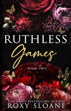ruthless games  roxy sloane b0b676bq7g, 979-8840172056