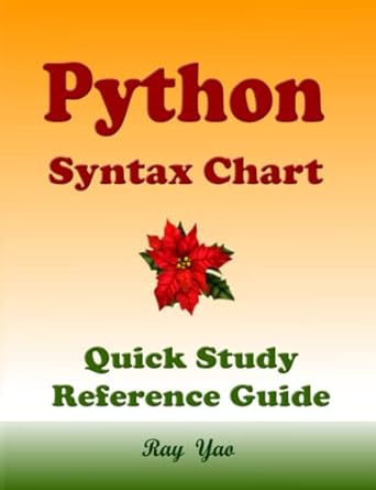 python syntax chart quick study reference guide 1st edition ray yao ,dart r swift ,pandas c perl b09lgjvps6,
