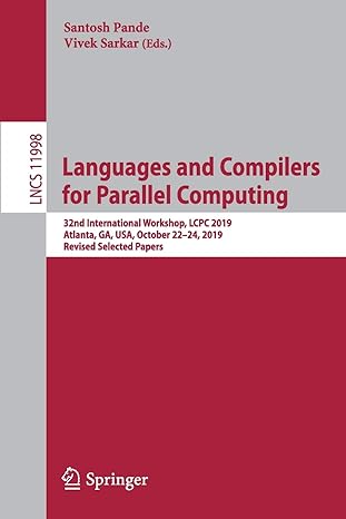 languages and compilers for parallel computing 32nd international workshop lcpc 2019 atlanta ga usa october