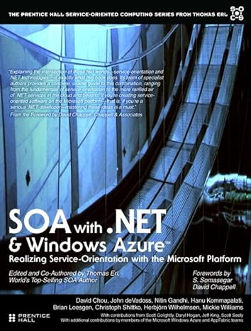 soa with net and windows azure realizing service orientation with the microsoft platform 1st edition thomas
