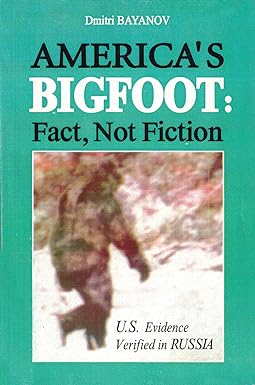 americas bigfoot fact not fiction u s evidence verified in russia to mark the 30th anniversary of the