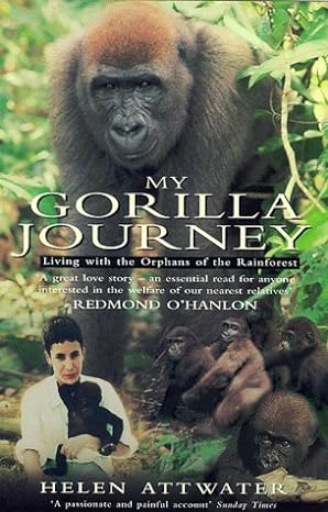 my gorilla journey 1st edition helen attwater 0330370456, 978-0330370455