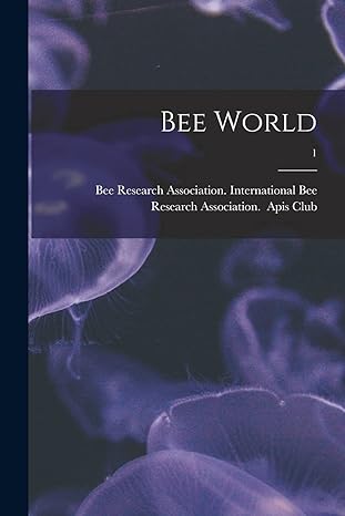 bee world 1 1st edition internati apis club 1015170951, 978-1015170957