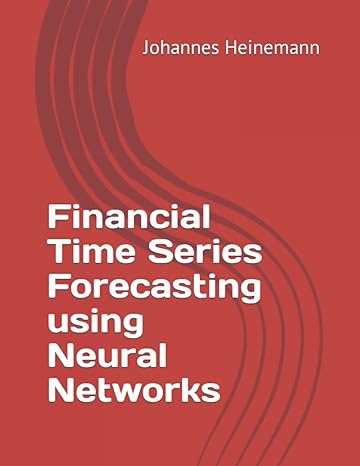 Financial Time Series Forecasting Using Neural Networks