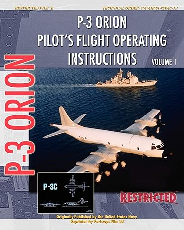 p 3 orion pilots flight operating instructions vol 1 1st edition united states navy 1935327771, 978-1935327776