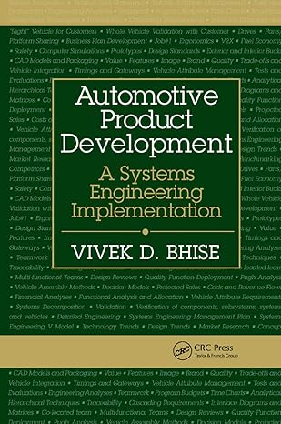 automotive product development a systems engineering implementation 1st edition vivek d. bhise 0367871858,