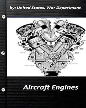 aircraft engines by united states war department 1st edition united states war department 1522999825,