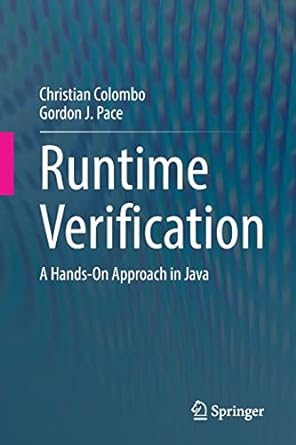 runtime verification a hands on approach in java 1st edition christian colombo ,gordon j. pace 303109266x,