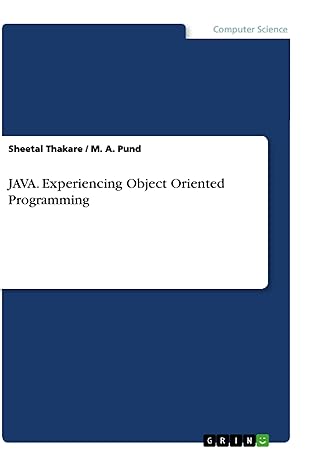 java experiencing object oriented programming 1st edition sheetal thakare ,m a pund 3346473597, 978-3346473592
