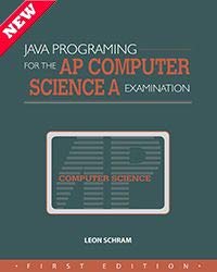 java programming for the ap computer science a examination 1st edition leon schram 1934780553, 978-1934780558