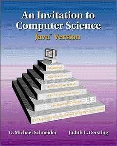 an invitation to computer science java version 1st edition g.michael schneider ,judith gersting 0534374883,