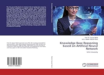 knowledge base reasoning based on artificial neural network ishik university 1st edition prof. dr. qaysar