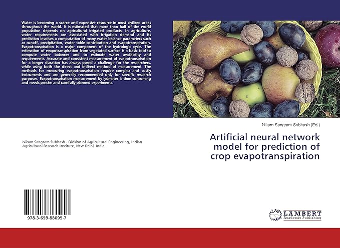 artificial neural network model for prediction of crop evapotranspiration 1st edition nikam sangram subhash