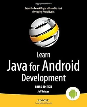 learn java for android development 3rd edition jeff friesen 143026456x, 978-1430264569