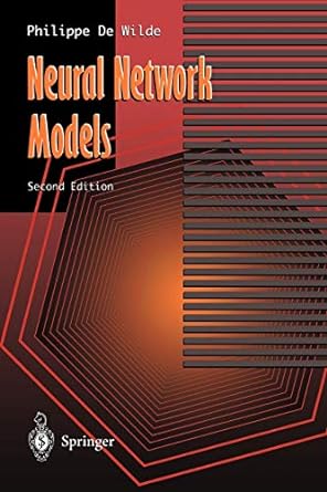 neural network models theory and projects 2nd edition philippe de wilde 3540761292, 978-3540761297