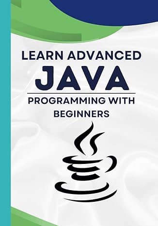 learn advanced java programming with beginners 1st edition md pulok b0crl89vv1, 979-8874042011