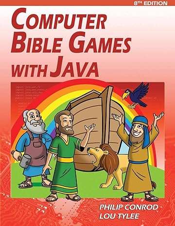 computer bible games with java 8th edition biblebyte books 1937161056, 978-1937161057