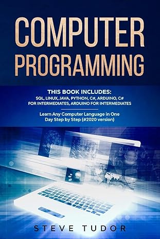 computer programming this book includes sql linux java python c# arduino c# for intermediates arduino for
