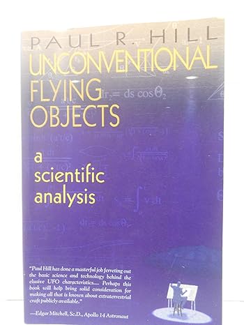 unconventional flying objects a scientific analysis 1st edition paul r hill ,robert m wood 1571740279,