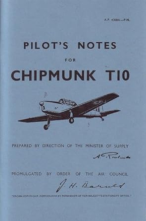 de havilland chipmunk t10 pilots notes facsimile of 1950th edition air ministry 0859790231, 978-0859790239