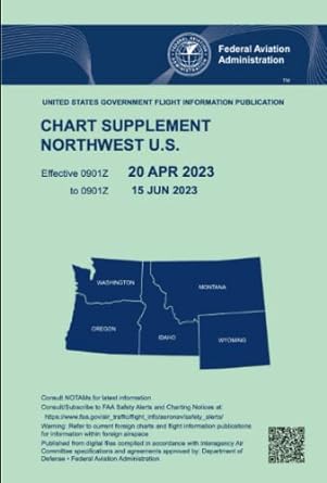 faa northwest u s chart supplement effective 23 feb 2023 to 20 apr 2023 updated and current official united