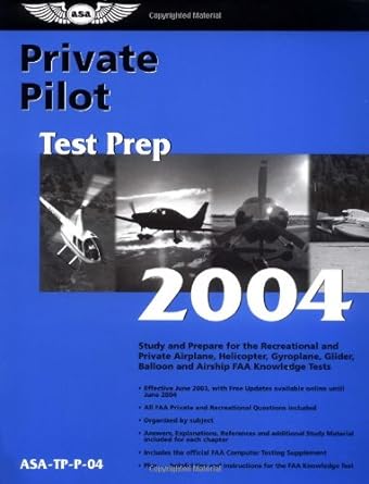 private pilot test prep 2004 study and prepare for the recreational and private airplane helicopter gyroplane