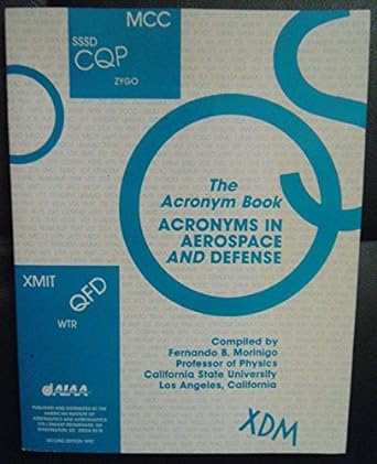 acronyms in aerospace and defense the acronym book 1st edition fernando b morinigo 0930403630, 978-0930403638