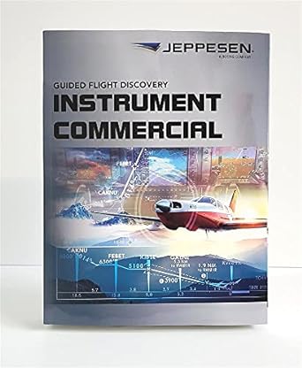instrument/commercial textbook jeppesen instrument rating and commercial pilot certificate textbook 1st