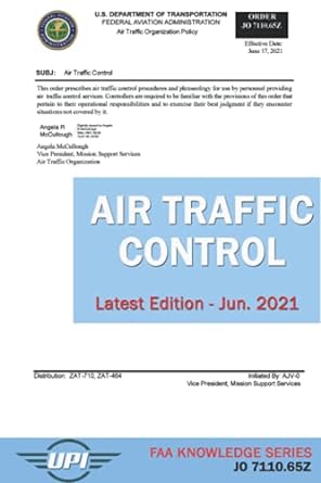 air traffic control order jo 7110 65z latest edition jun 2021 1st edition federal aviation administration