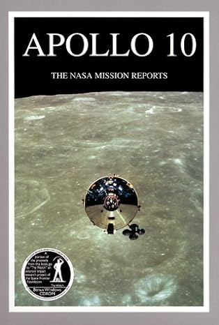 apollo 10 the nasa mission reports apogee books space series 4 2nd edition robert godwin 1896522688,