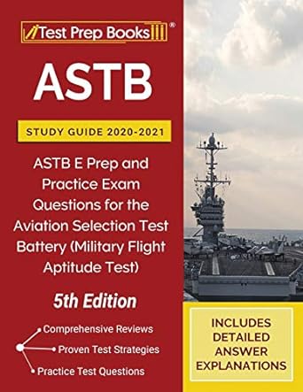 astb study guide 2020 2021 astb e prep and practice exam questions for the aviation selection test battery