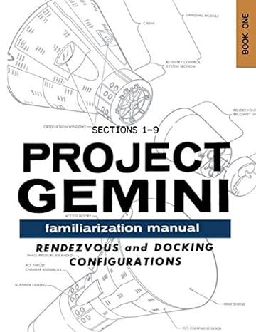 project gemini familiarization manual book one 1st edition national aeronautics and space administration