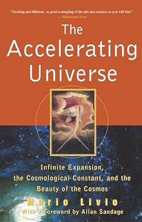 the accelerating universe infinite expansion the cosmological constant and the beauty of the cosmos 1st