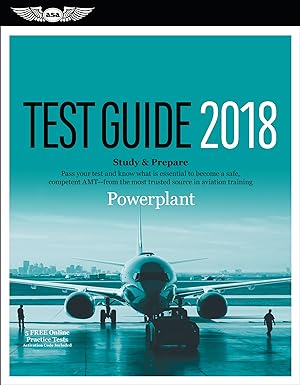powerplant test guide 2018 pass your test and know what is essential to become a safe competent amt from the