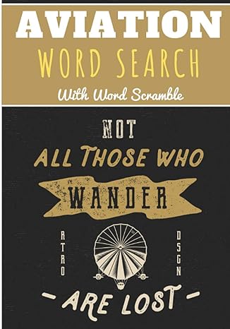 aviation word search not all those who wander are lost 40 puzzles challenging puzzle book for adults kids and