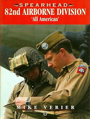 82nd airborne division all american 1st edition mike verier 0711028567, 978-0711028562