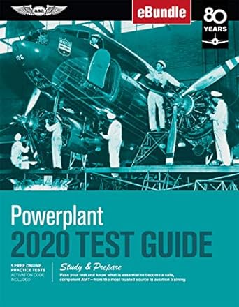 powerplant test guide 2020 pass your test and know what is essential to become a safe competent amt from the