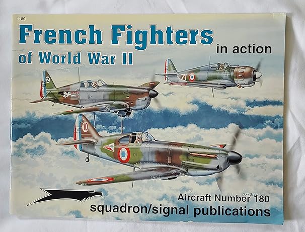 french fighters of world war ii in action aircraft no 180 1st edition alain pelletier ,richard hudson ,don