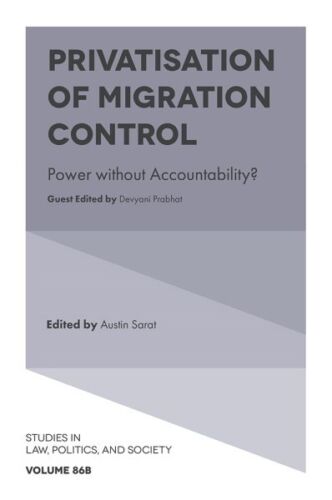 privatisation of migration control 1st edition austin sarat 9781801176637, 1801176639