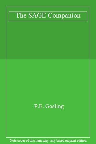 the sage companion 1st edition p.e. gosling 9780948825668