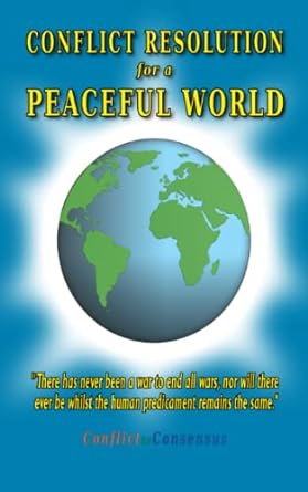 conflict resolution for a peaceful world 1st edition geoff frey 1803524898, 978-1803524894
