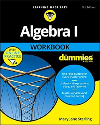 algebra i workbook for dummies 3rd edition mary jane sterling 1119348951, 978-1119348955